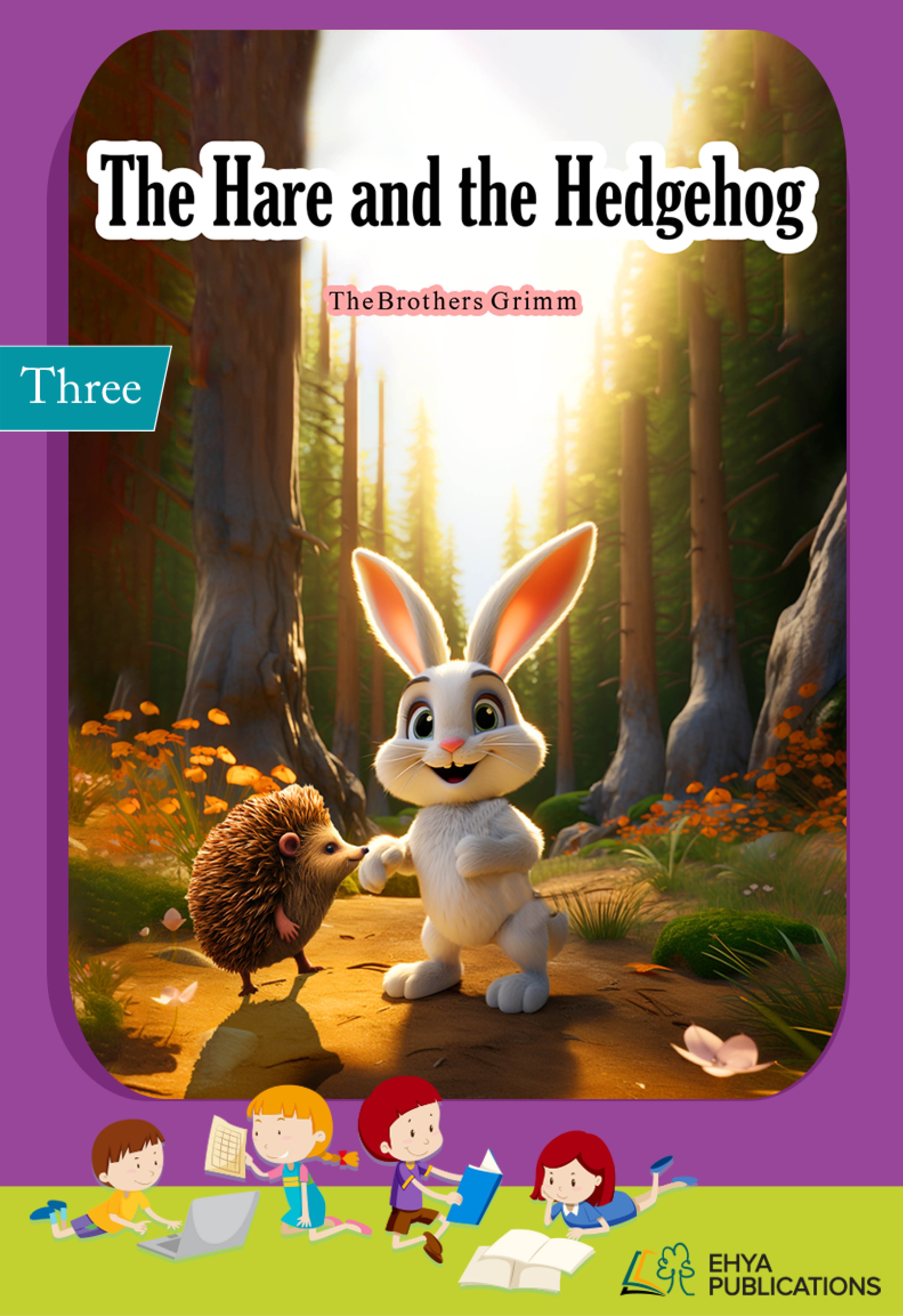 The Hare and the Hedgehog
