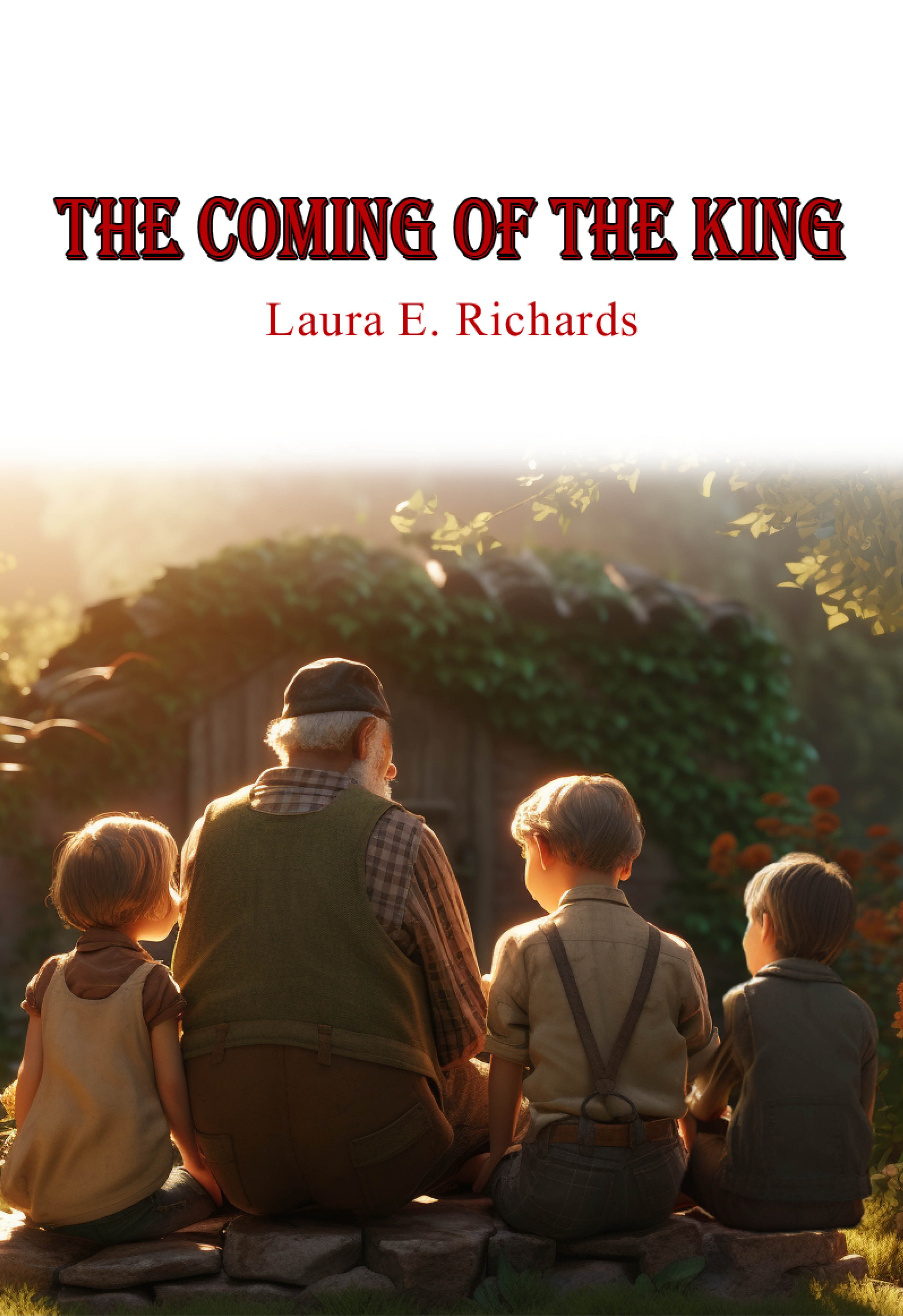 The Coming of the King