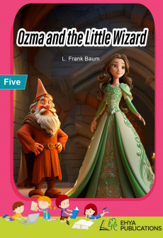 Ozma and the Little Wizard