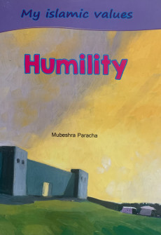 Book cover for HUMILITY : MY ISLAMIC VALUES
