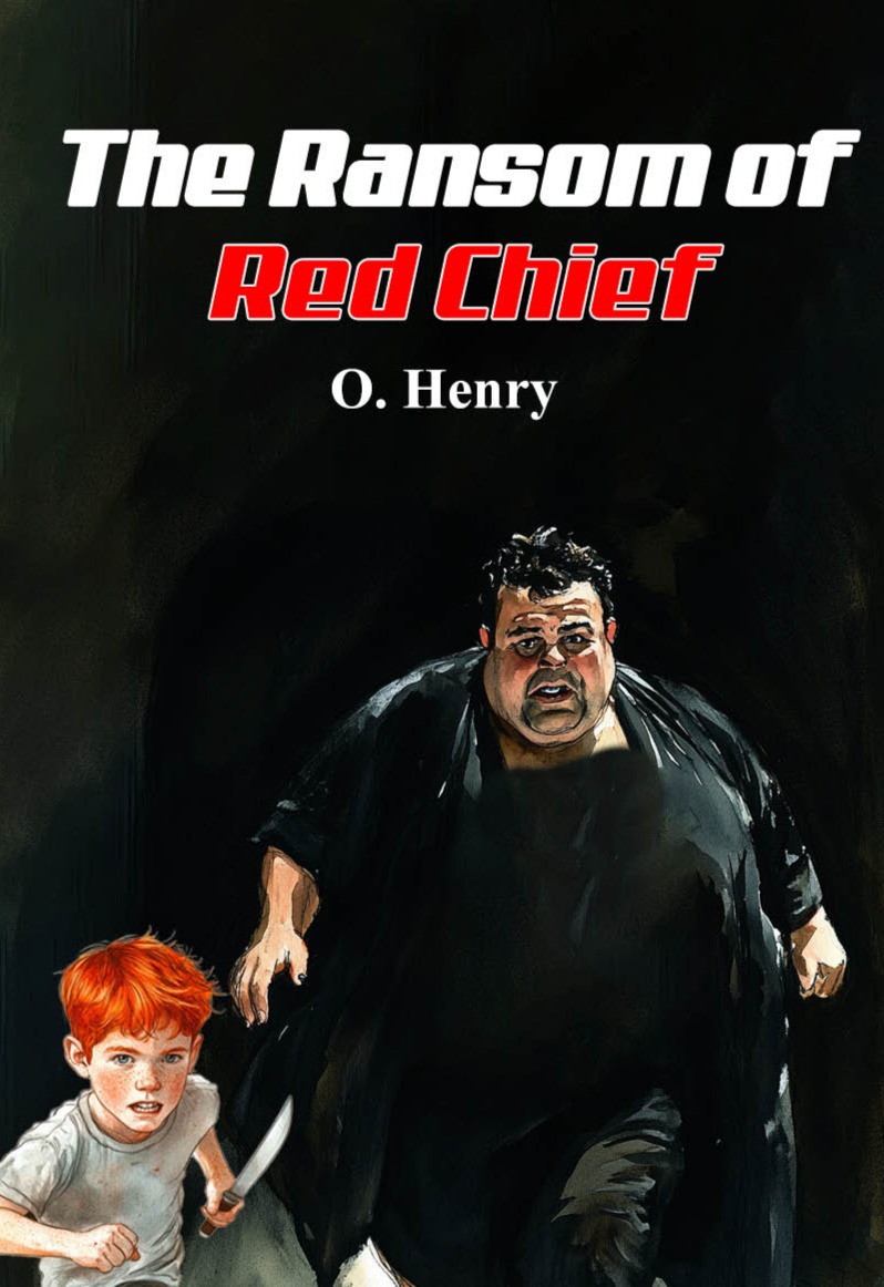 The Ransom of Red Chief