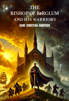 Book cover for The Bishop of Borglum and his Warriors